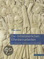 Die Mittelalterlichen Elfenbeinarbeiten Des Hessischen Landesmuseums Darmstadt