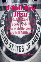 Il Bull Ryu Jitsu - UNITA Militari CIA
