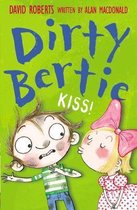 Kiss Dirty Bertie Book 13