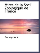 Mires de La Soci Zoologique de France