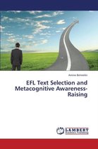 EFL Text Selection and Metacognitive Awareness-Raising