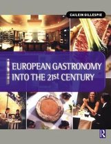 European Gastronomy Into The 21St Century