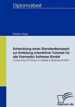 Entwicklung eines Standardkonzepts zur Erstellung interaktiver Tutorials für die Viamedici Software GmbH