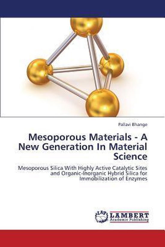 Foto: Mesoporous materials a new generation in material science