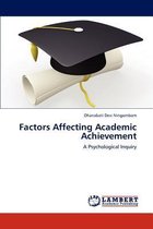 Factors Affecting Academic Achievement