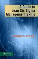 Guide To Lean Six Sigma Management Skills