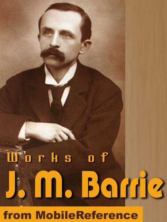 Works Of J.M. Barrie: (20+ Works) Includes Peter Pan In Kens ... - cover