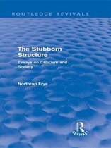 Routledge Revivals - The Stubborn Structure