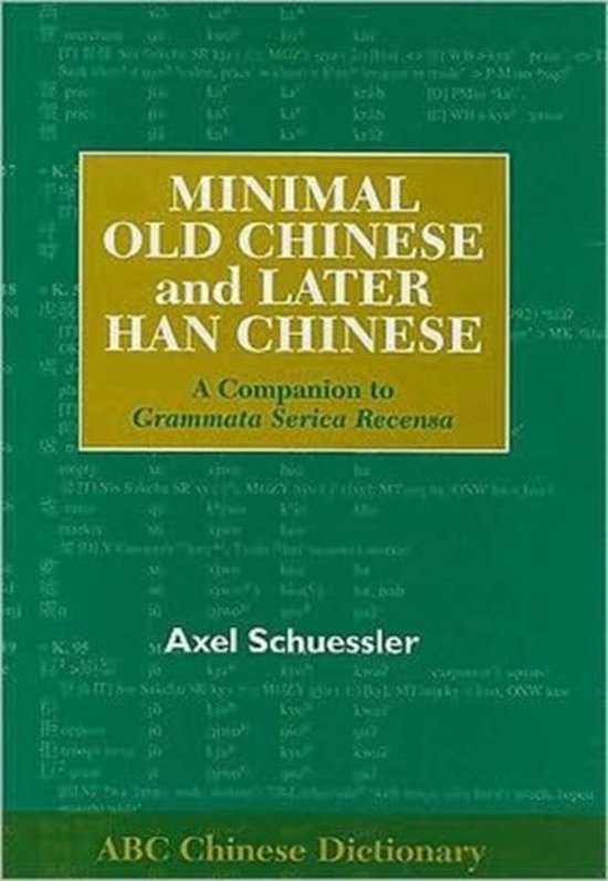 9780824832643 - Minimal Old Chinese and Later Han Chinese