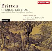 Britten: Choral Edition Vol 1 / Paul Spicer, The Finzi Singers