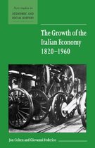 The Growth of the Italian Economy, 1820 1960