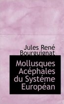 Mollusques AC Phales Du Syst Me Europ an