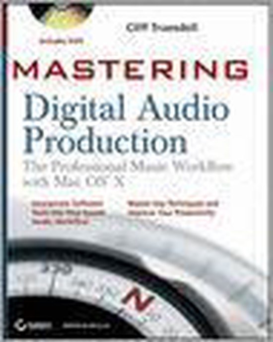 Mastering Digital Audio Production, Cliff Truesdell 9780470102596