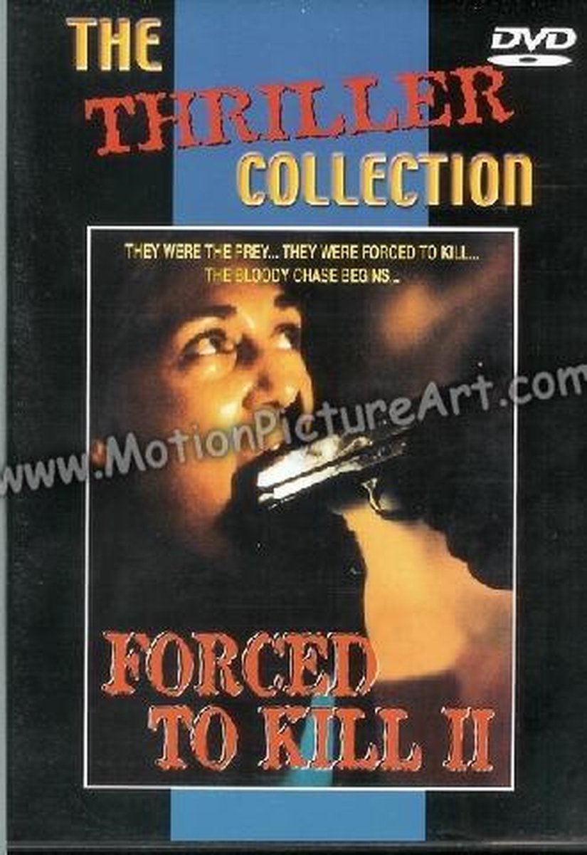Forced to Kill II