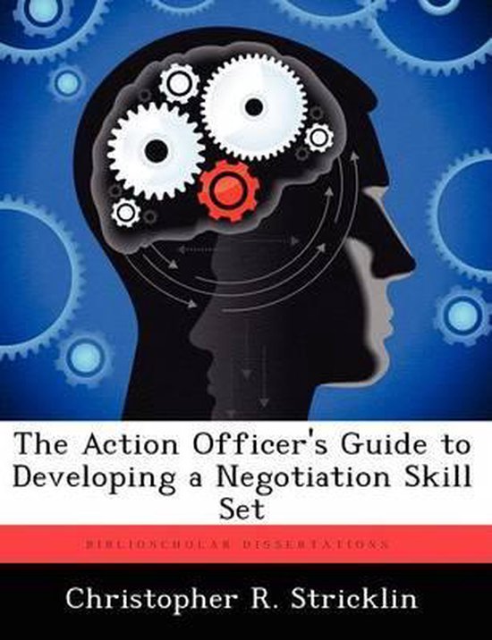 The Action Officer's Guide to Developing a Negotiation Skill ... - cover