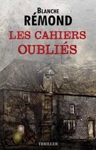 Les cahiers oublies