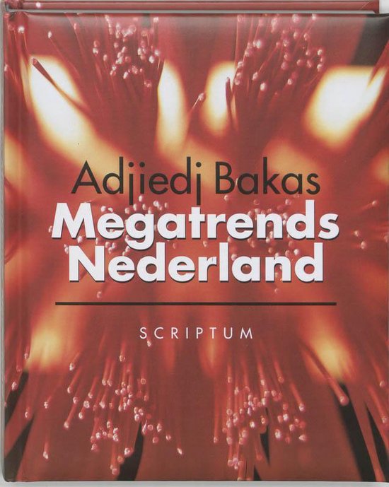 Megatrends Nederland - Adjiedj Bakas | Nextbestfoodprocessors.com