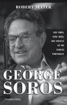 George Soros - Sein Leben, seine Ideen, sein Einfluss auf die globale Wirtschaft