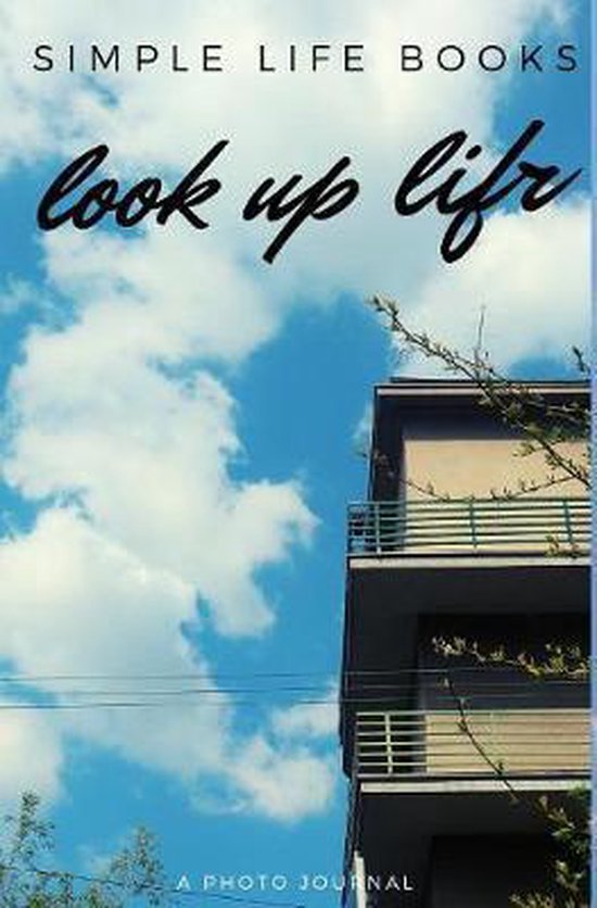 Look Up Life, Simple Life Books 9780368608780 Boeken
