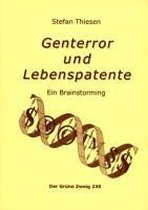 Thiesen, S: Genterror und Lebenspatente