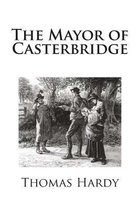 The Mayor of Casterbridge