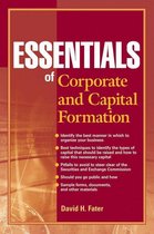 Essentials Series - Essentials of Corporate and Capital Formation