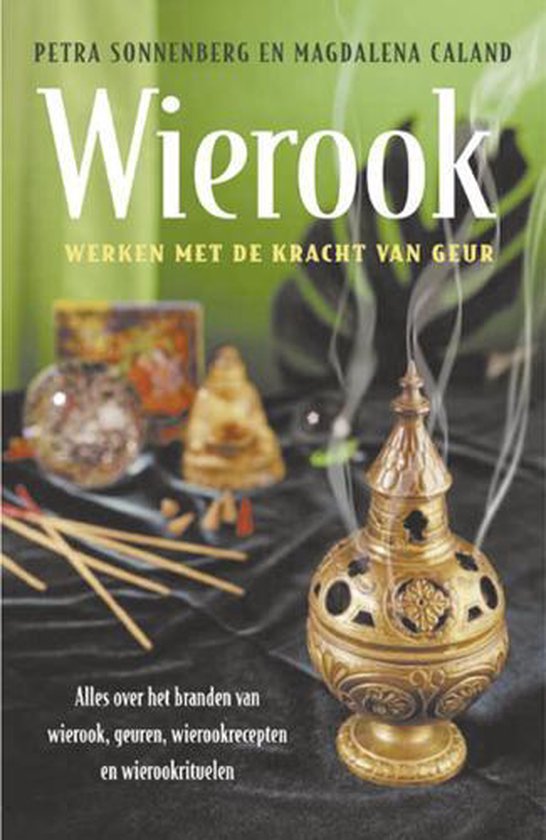 Wierook - werken met de kracht van geur - cover