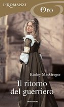 Il ritorno del guerriero (I Romanzi Oro)