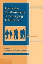 Romantic Relationships in Emerging Adulthood