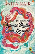 The Puffin Book of World Myths and Legends