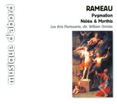 Rameau: Pygmalion; Nélée & Myrthis