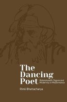 The Dancing Poet – Rabindranath Tagore and Choreographies of Participation