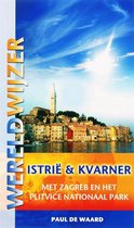 Wereldwijzer - Istrië & Kvarner