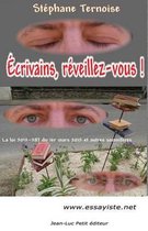 crivains, R veillez-Vous !