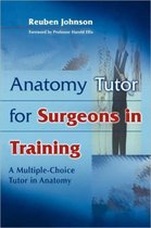 Anatomy Tutor for Surgeons in Training