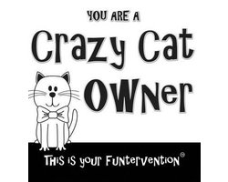 Crazy Cat Owner
