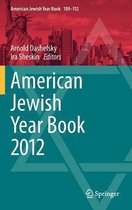 American Jewish Year Book- American Jewish Year Book 2012