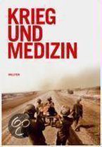 Krieg und Medizin