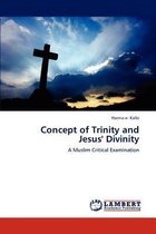 Concept of Trinity and Jesus' Divinity