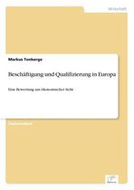Beschäftigung und Qualifizierung in Europa