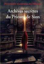 E/Dite- Archives secrètes du Prieuré de Sion