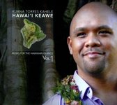 Hawai'i Keawe: Music For The Hawaiian Islands 1