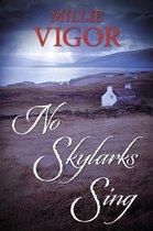 No Skylarks Sing