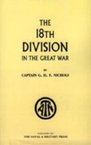 The 18th Division in The Great War