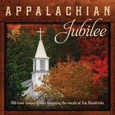 Appalachian Jubilee Old-time Gospel Hymns