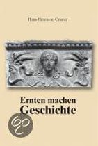 Ernten machen Geschichte