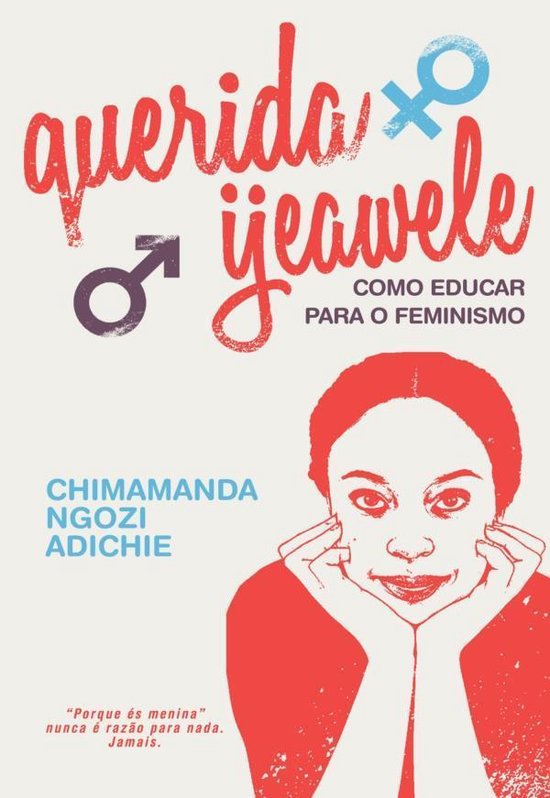 Foto: Querida ijeawele como educar para o feminismo