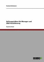 Haftungsrisiken Fur Manager Und D&o-Versicherung