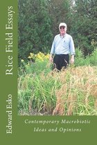 Rice Field Essays
