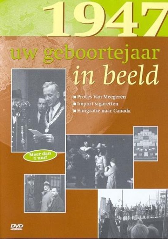 Geboortejaar in Beeld - 1947